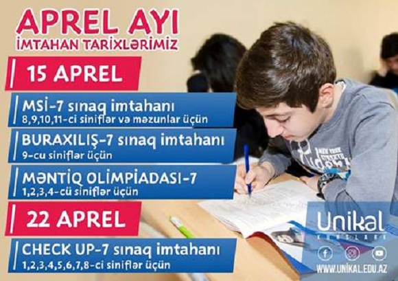 APREL AYI İMTAHAN TARİXLƏRİMİZ AÇIQLANDI. Biletlər artıq satışdadır - 1