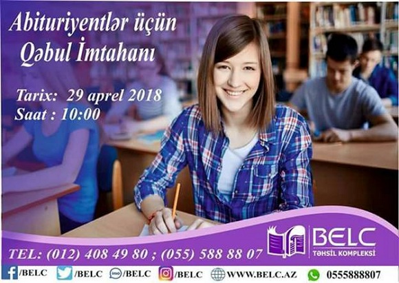 Abituriyentlər üçün BELC Kurslarına Qəbul imtahanı keçiriləcəkdir! - 1