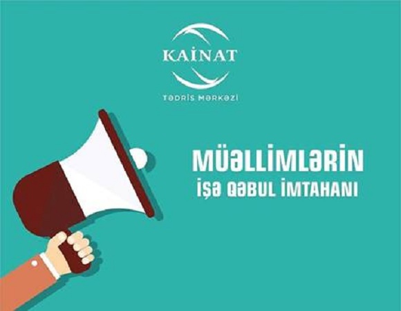 Müəllimlərin işə qəbul imtahanı - Kainat tədris mərkəzi - 1