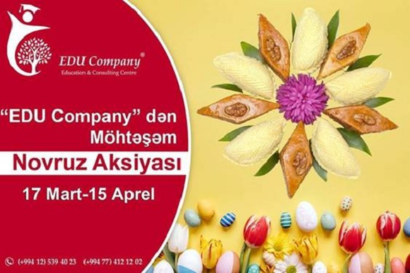 “EDU Company”dən möhtəşəm NOVRUZ AKSİYASI - 1