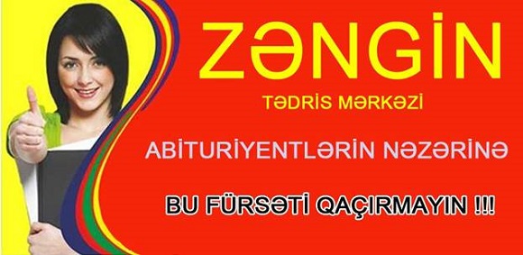 “Zəngin Tədris Mərkəzi“ -ndən abituriyentlərə xüsusi təkliflər - 1