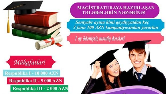 Magistratura hazırlığı üzrə möhtəşəm kampaniya - 1