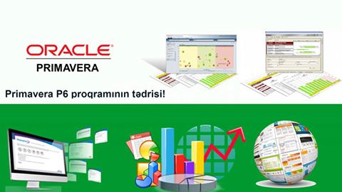 Primavera P6 Planlama Proqramını VİSİON Təhsil Mərkəzində öyrənin - 1 Primavera P6 Planlama Proqramını VİSİON Təhsil Mərkəzində öyrənin - 1