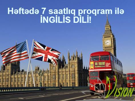 İngilis dilini ən sürətli öyrənməyin yolu (VİSİON Təhsil və Məsləhət Mərkəzi) - 1 İngilis dilini ən sürətli öyrənməyin yolu (VİSİON Təhsil və Məsləhət Mərkəzi) - 1