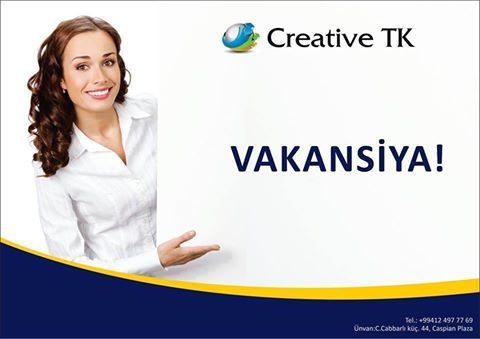 Yeni filiala işçilər tələb olunur (Creative TK) - 1 Yeni filiala işçilər tələb olunur (Creative TK) - 1
